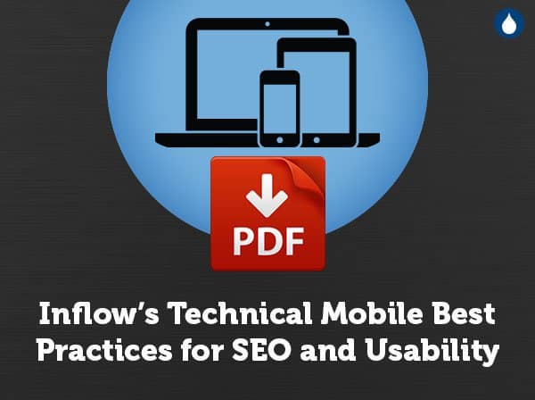 Icon: Inflow's technical mobile best practices for S E O and usability. P D F download. 