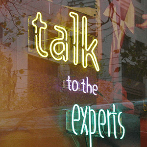 Talk to the experts. 