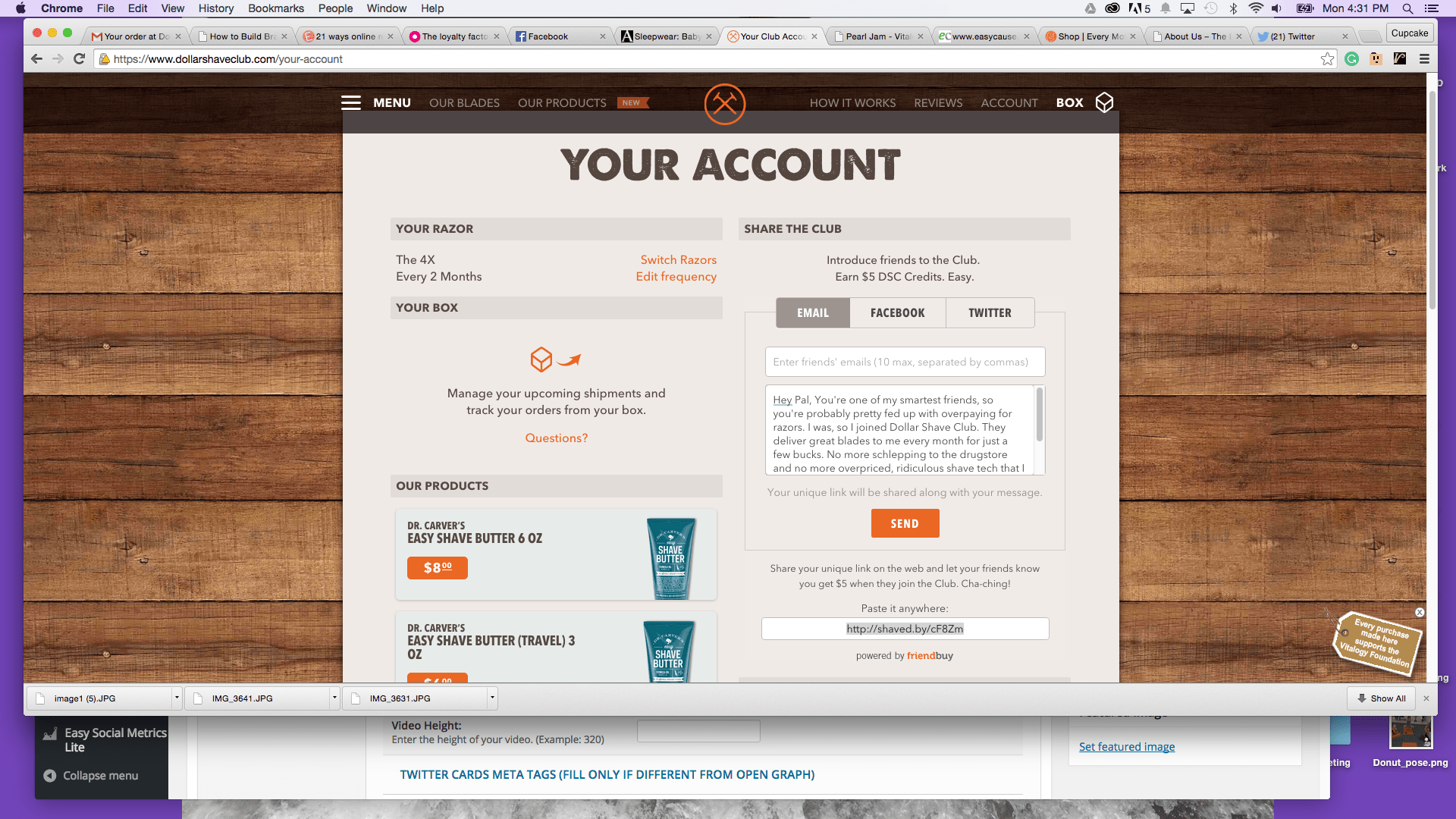 Dollar Shave Club Your Account page. On the right a section labeled "Share the club" with three options: Email, Facebook, Twitter. Below is a pre-filled textbox. 