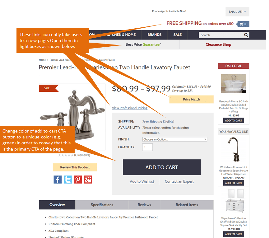 A product detail page with markups. Arrows pointing to "Free Shipping" at the top of the page, "Best Price Guarantee" under the menu, "Price Match" under the product price, "Free Shipping eligible" in the product details, and "View Professional pricing" under the product price are labeled These links currently take users to a new page. Open them in light boxes as shown below. An arrow pointing to the navy blue "Add to cart button" is labeled: Change color of add to cart C T A button to a unique color (e.g. green) in order to convey that this is the primary C T A of the page. 