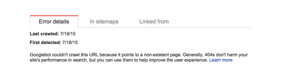 Google Search Console screenshot with three menu tabs: Error detail, in sitemaps and linked from. Under the error details tab text states: Last Crawled and First detected. 