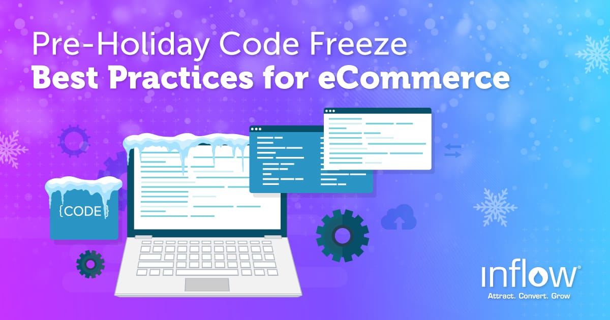 What is a Code Freeze & Why It's Important During the Holidays