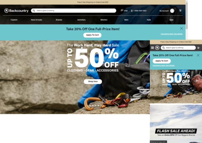 Backcountry desktop and mobile screenshots. Both screenshots contain a global promotional area at the top with text: Free 2-day shipping on orders over . Both screenshots also contain a slide down entry with the text: Take 20% off one full-price item!