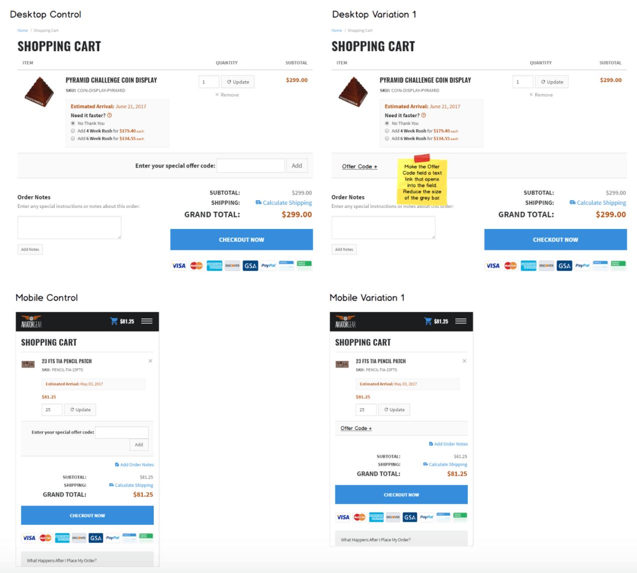 Four shopping cart screenshots titled Desktop control, desktop variation 1, mobile control and mobile variation 1. Desktop control contains a textbox labeled "Enter your special offer code" within a grey bar beneath the product in the cart and above the grand total. Desktop variation 1 contains a link labeled "offer code" within a grey bar beneath the product in the cart and above the grand total. The link is labeled: Make the offer code field a test link that opens into the field. Reduce the size of the grey bar. Mobile control contains a textbox labeled "Enter your special offer code" within a grey bar beneath the product in the cart and above the grand total. Mobile variation 1 contains a link labeled "offer code" within a grey bar beneath the product in the cart and above the grand total.