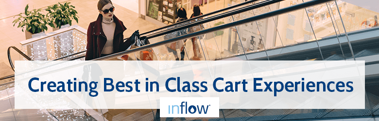 Creating Best in Class Cart Experiences. Logo: Inflow.