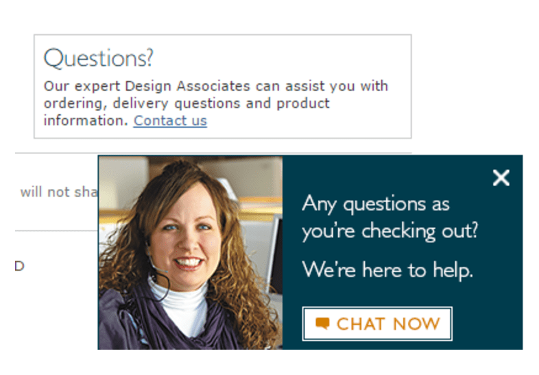 Roomandboard.com Customer Service Prominent Screenshot Roomandboard.com Questions Screenshot. Below a section titled questions, is a pop-up with the text: Any questions as you're checking out? We're here to help. Followed by a Chat now button.