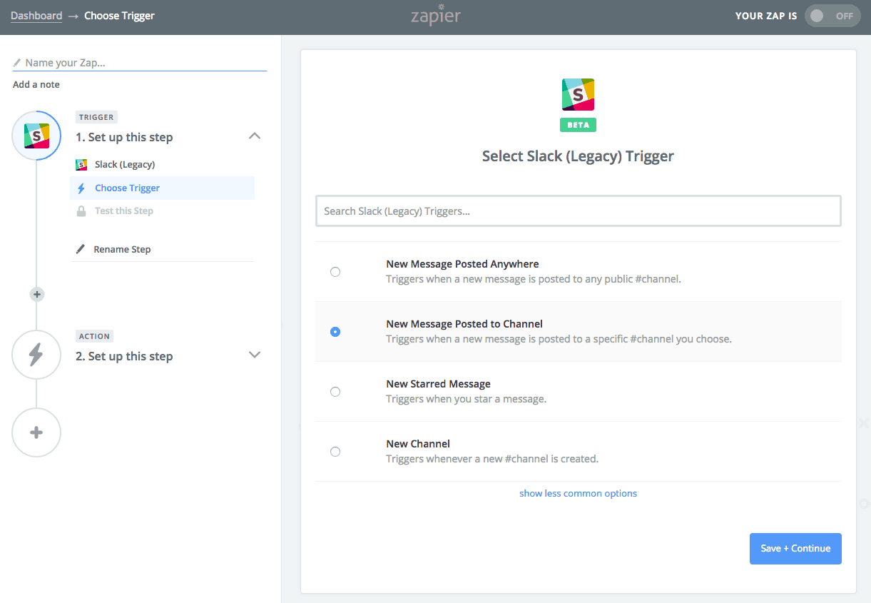 Zapier Choose Trigger screenshot. On the left panel, are two steps. Step 1 is labeled "Trigger: Set up this step" followed by three points. Choose Trigger is highlighted. On the main page, titled Select Slack (Legacy) trigger, four options are provided. "New Message posted to channel" is selected. 