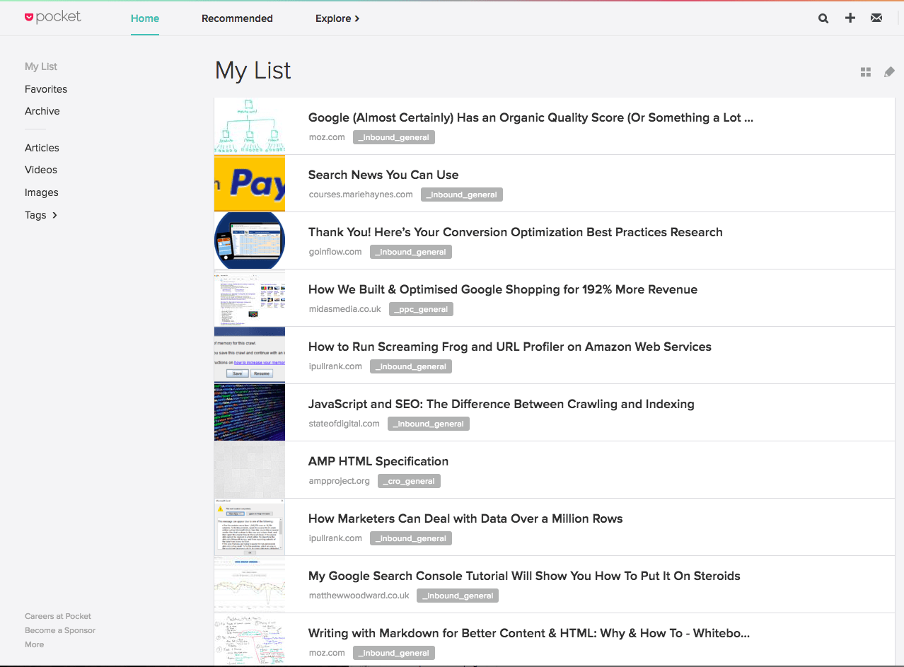 Pocket Home screenshot. 10 articles titled My List. The first two titles: Google (almost certainly) has an organic quality score (or something a lot?) by moz.com; Search news you can use by courses.mariehaynes.com. 