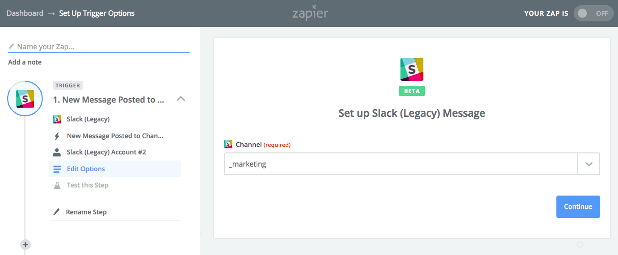 Zapier Set up Trigger options screenshot. On the left panel, Step 1 is labeled "Trigger: New Message Posted to..." followed by five points. Edit options is highlighted. On the main page, titled Set up Slack (Legacy) Message, a textbox labeled "Channel" containing the text: _marketing. 