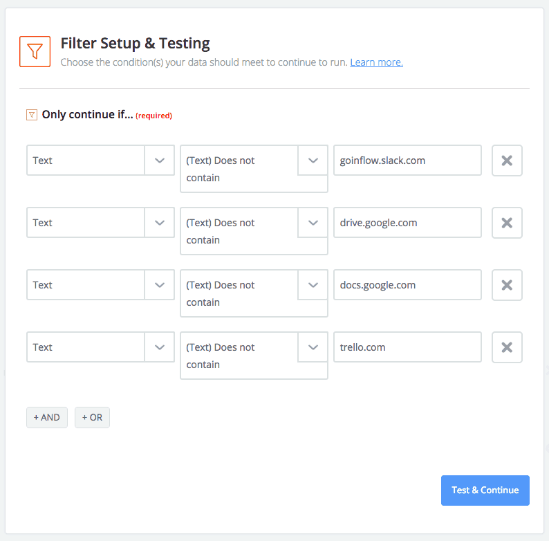 Zapier Filter Setup & Testing screenshot. Four rows of three textboxes titled Only continue if?. The first textbox of each row contains the text: text. The second textbox of each row contains the text: (text) does not contain. The third textbox of each row contains the following text by row from top to bottom: goinflow.slack.com, drive.google.com, docs.google.com, trello.com. 