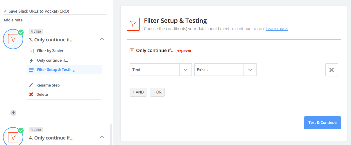 Zapier Filter Setup & Testing screenshot. On the left panel, one step labeled 3. "Filter: Only continue if..." followed by five points. Filter Setup & testing is highlighted. On the main page, titled Filter Setup & Testing, two textboxes titled "Only continue if..." The first textbox is labeled text. The second is labeled exists. Two buttons labeled "And" and "or" are beneath the textboxes. 