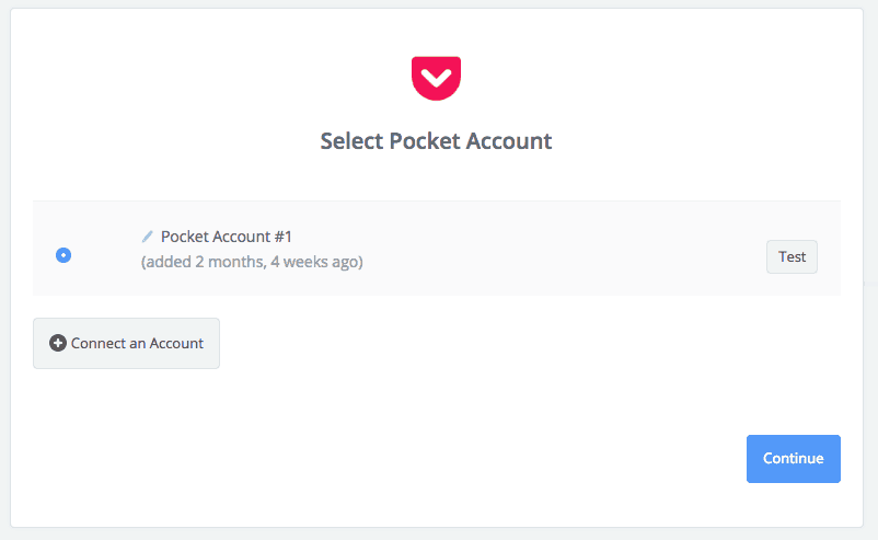 Zapier Select Pocket account screenshot. One selected option labeled "/pocket account #1," followed by a button labeled continue. 