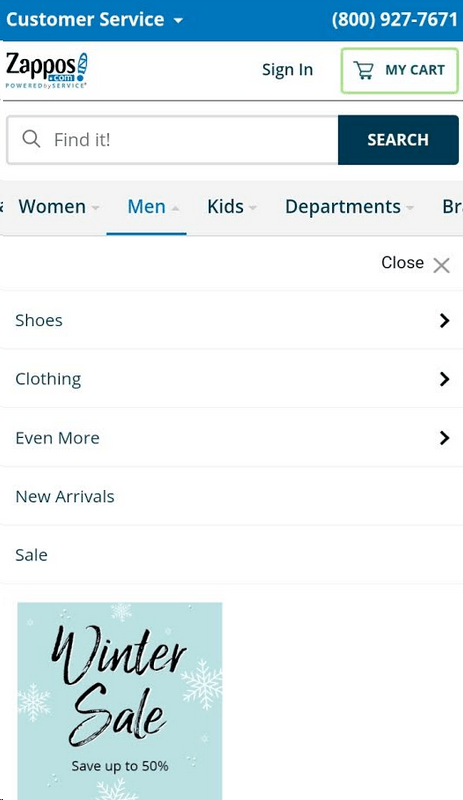 Zappos Mobile menu Screenshot. Near the top of the screen is a horizontal menu bar. Men is selected. A dropdown menu bar from Men displays the following options: Shoes, Clothing, Even more, New arrivals, Sale. 