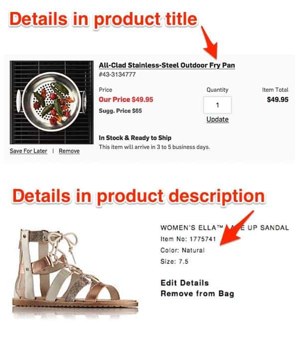 Two screenshots of items in a cart. In the top screenshot titled Details in product title, the product title is All-clad Stainless-Steel outdoor fry pan. In the bottom screenshot, titled Details in product description, The product is a sandal. Beneath are two lines: Color: Natural and Size: 7.5.