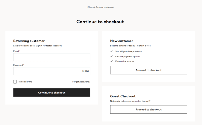 H&M checkout page. Returning customer: Lovely, welcome back! Sign in for faster checkout. Email and password boxes. New customer: Become a member today — it's fast and free! 10% off your first purchase. Flexible payment options. Free online returns. Guest checkout: Not ready to become a member just yet?
