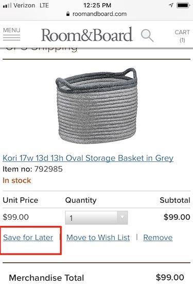 Room & Board mobile website product detail in shopping cart screenshot. At the bottom are three options: Save for later, Move to Wish list, remove. Save for later is circled. 