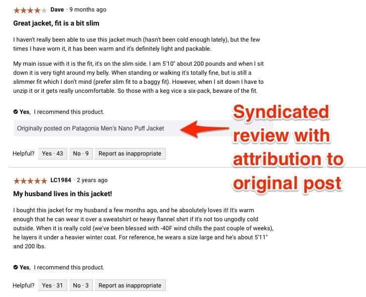 A screenshot of two reviews for an R E I product. At the bottom of the first review text states: Originally posted on Patagonia Men's Nano Puff Jacket. An arrow pointing to the text is labeled: Syndicated review with attribution to original post. 