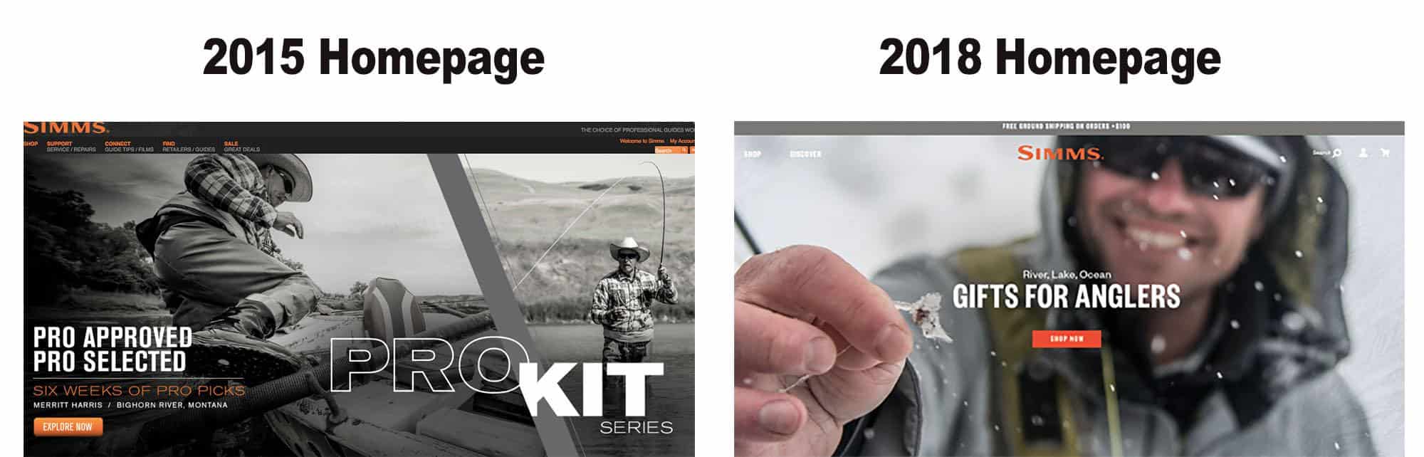 Simms homepage in 2015 and 2018. 2015 Homepage two black and white photographs. The first photograph of a man jumping into a boat. The second photograph of a man fly fishing. 2018 Homepage a colored photograph of a man smiling and holding up a fly attached to a hook. 