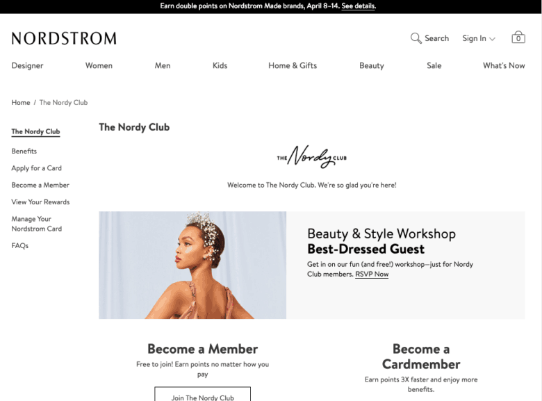 Nordstrom The Nordy Club page screenshot. On the left panel options, the Nordy Club is selected. The center of the page titled The Nordy Club, offers a workshop exclusively for Nordy club members. Beneath are two links titled: Become a Member and Become a Cardmember. 