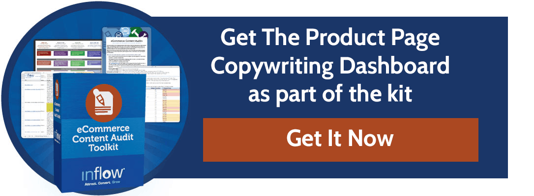 Product Page Copywriting Dashboard banner Ecommerce Content Audit Toolkit. Get the Product Page Copywriting Dashboard as part of the kit. Button labeled Get it now.
