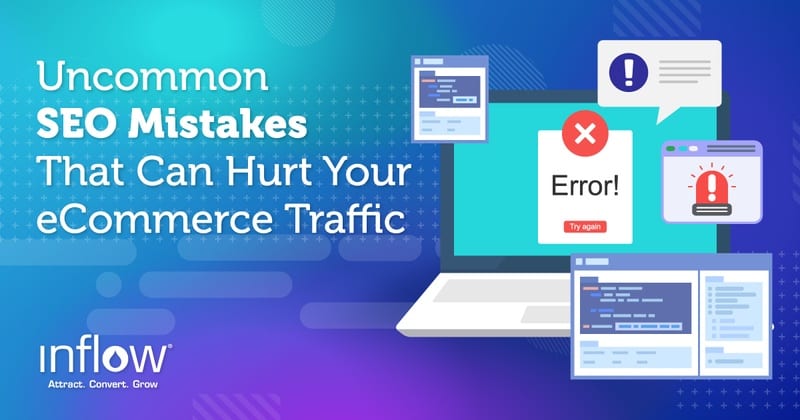 6 Common SEO Mistakes in eCommerce & How to Avoid Them