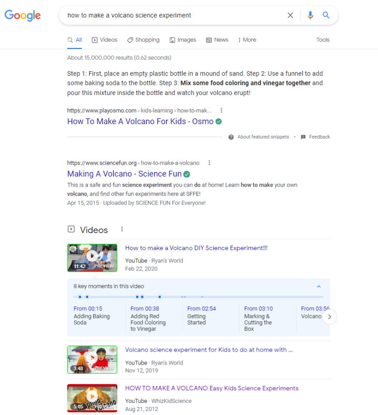 Google Search effect   for How to marque   a volcano subject   experiment. At the apical  of the results is simply a featured snippet titled How to marque   a volcano for kids with the nexus  below. Below the featured snippet is an integrated  effect   titled "Making a Volcano - Science Fun." Below the integrated  effect   is simply a video section, showing 3  volcano videos, 1  with timestamps oregon  cardinal  moments.