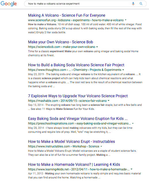 Google search results for how to make a volcano science experiment. Seven text based search results are displayed. 