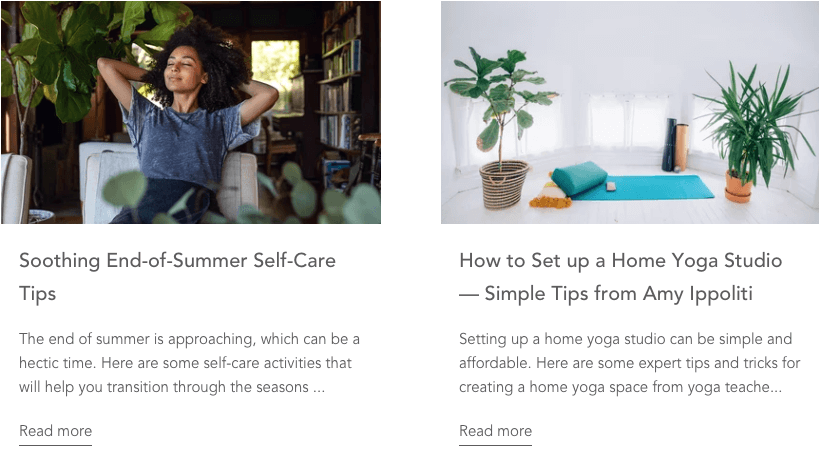 Two Yogaoutlet.com blog posts. The article on the left is titled: Soothing End-of-Summer Self-Care tips. The article on the right is titled: How to Set up a home yoga studio - simple tips from Amy Ippoliti. 