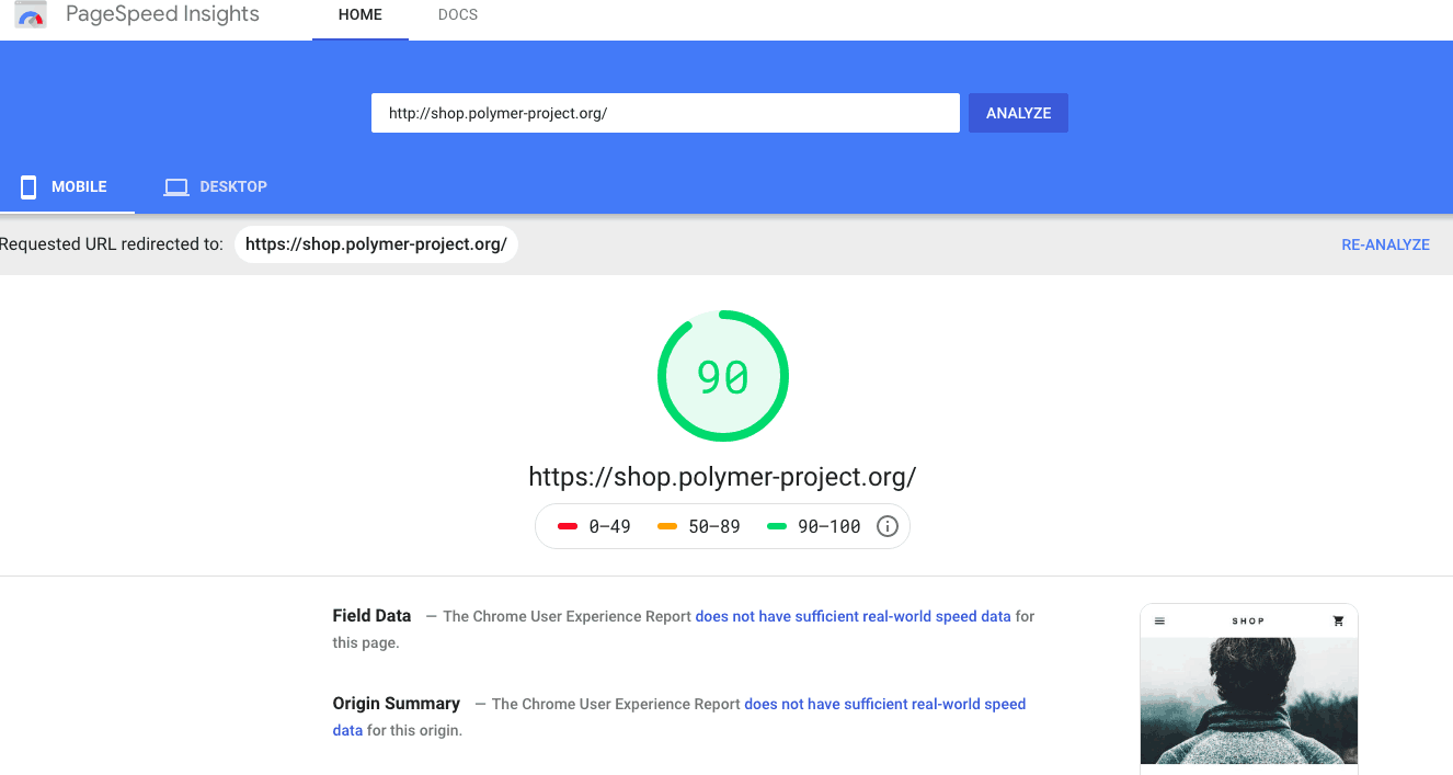 PageSpeed Insights screenshot for http://shop-polymer-project.org/. A mostly completed green circle labeled 90. 
