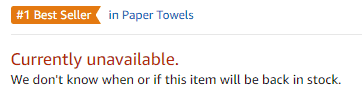 Clear indication item is out of stock Amazon out of stock screenshot. Text states: Currently unavailable. We don't know when or if this item will be back in stock.