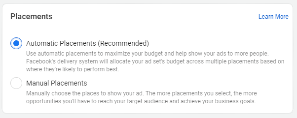 Automatic Placements in Facebook Ad Sets Screenshot of a Facebook Ad Set titled Placements. Two option buttons: Automatic Placements (recommended) and Manual Placements. Automatic Placements is selected.