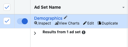 Inspect Ads Manager screenshot. Top dropdown menu text: Ad Set name. Below text states Demographics. Below which are four options: Inspect, View charts, Edit, Duplicate.