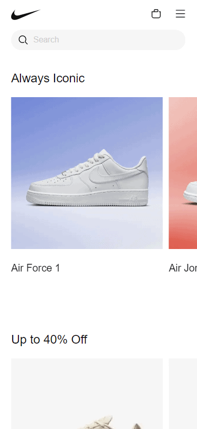Nike.com mobile homepage. Category: Always Iconic, Air Force 1. Category: Up to 40% Off.