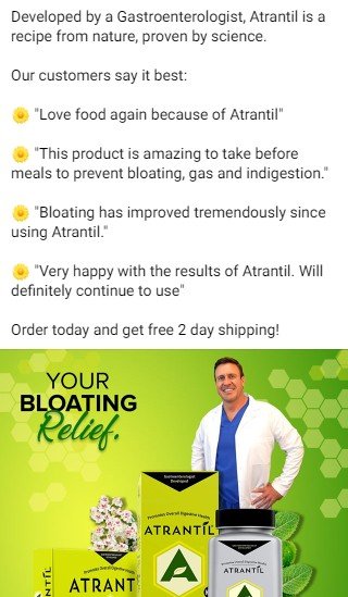 An Atrantil Facebook ad.  A short text mentions development by a gastroenterologist followed by four quoted reviews. Beneath, a photograph features the founder, Dr. Brown, overlaid by three packages of Atrantil. Text on the photograph states: Your Bloating Relief. 