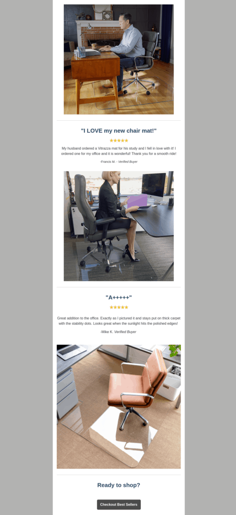 Vitrazza Welcome Email #3. Three photographs of the product in a column with two five-star reviews between the photographs. Text at the bottom states: Ready to shop? A button below the text labeled Checkout Best Sellers. 
