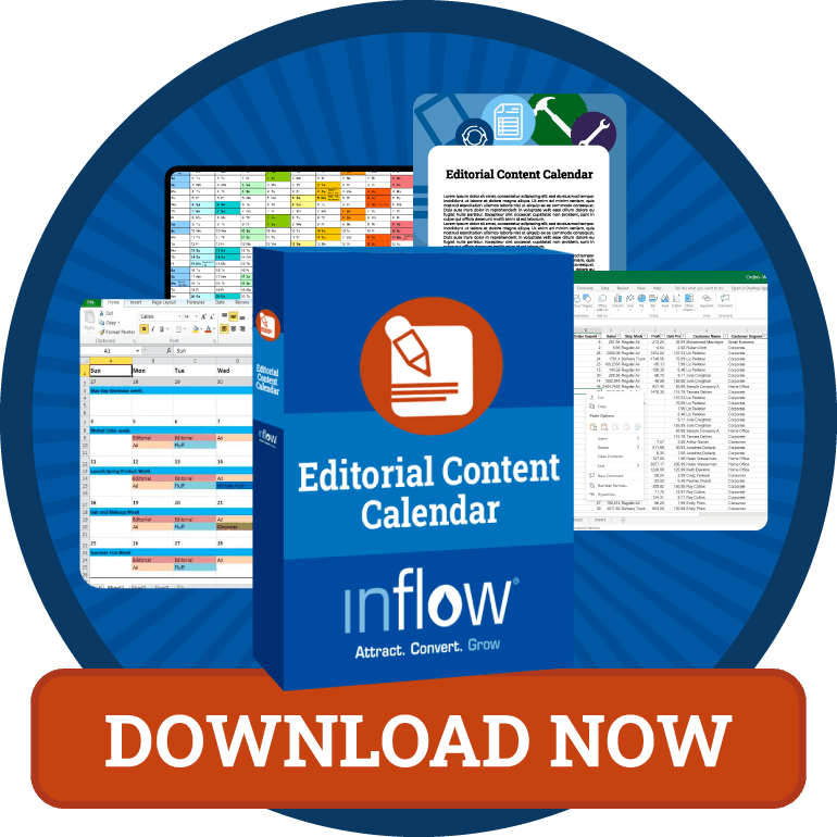 Editorial Content Calendar. Logo: Inflow. Download Now.