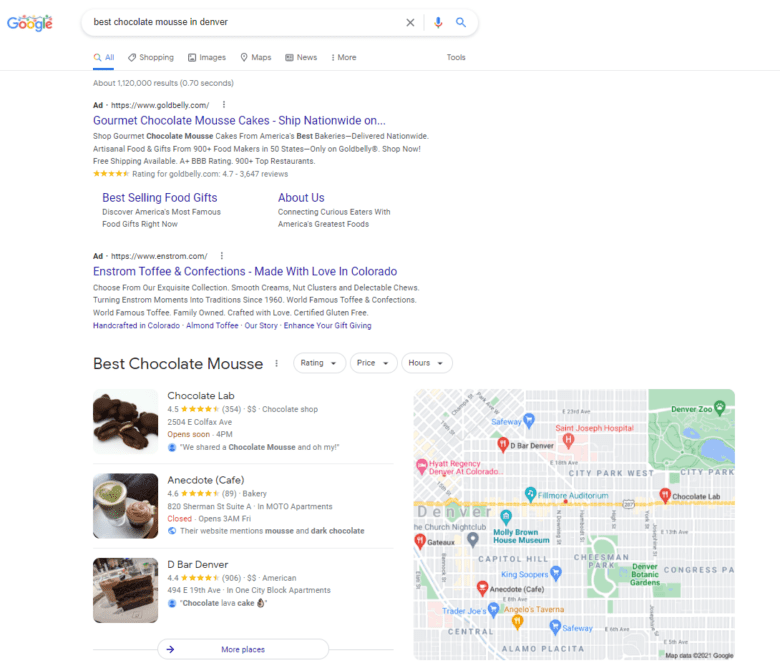 Google SERP for "best chocolate mousse in Denver," showing Goldbelly and Enstrom ads and "best chocolate mousse" map card with local Denver results."