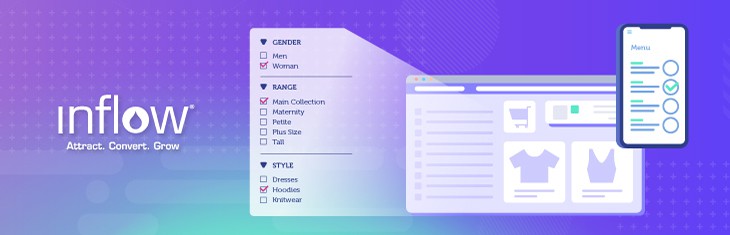 Illustration of eCommerce website page, with pop-out of filter options: "gender: men, woman" "range: main collection, maternity, petite, plus size, tall," "style: "dresses, hoodies, knitwear." Logo: Inflow. Attract. Convert. Grow.