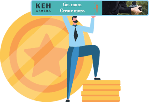 Illustration of human figure standing on coins, holding a KEH display ads. Copy: KEH Camera. Get more. Create more.