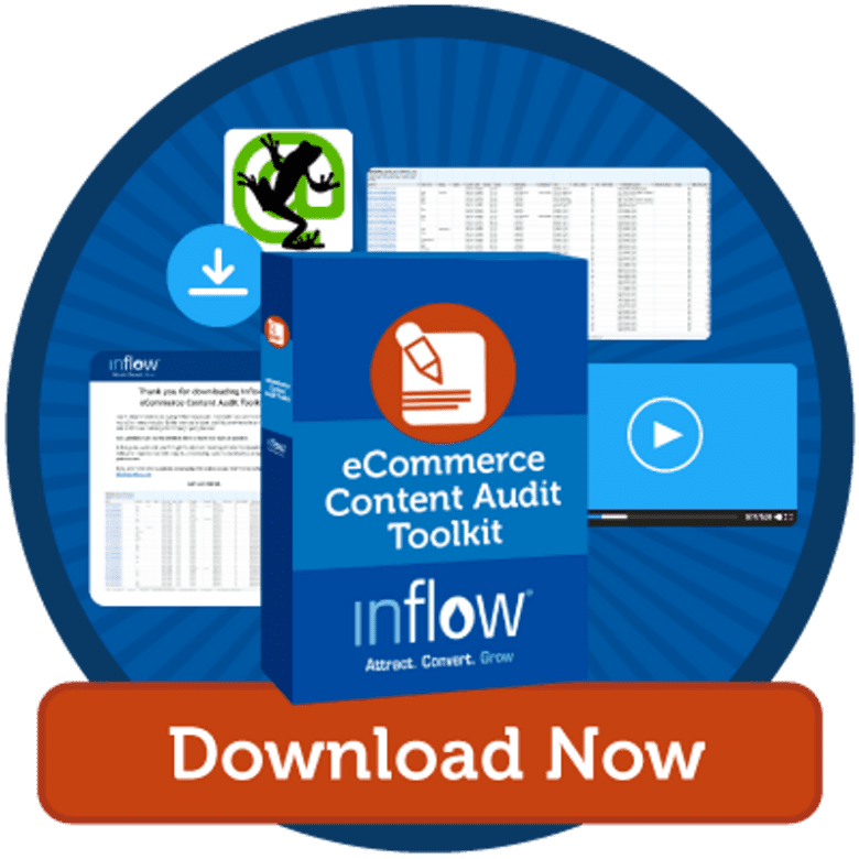 eCommerce Content Audit Toolkit. Download. Now.