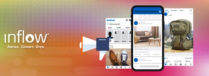 Screenshots of Facebook Ad examples, showing furniture, backpack gear, and shoes. Logo: Inflow. Attract. Convert. Grow.