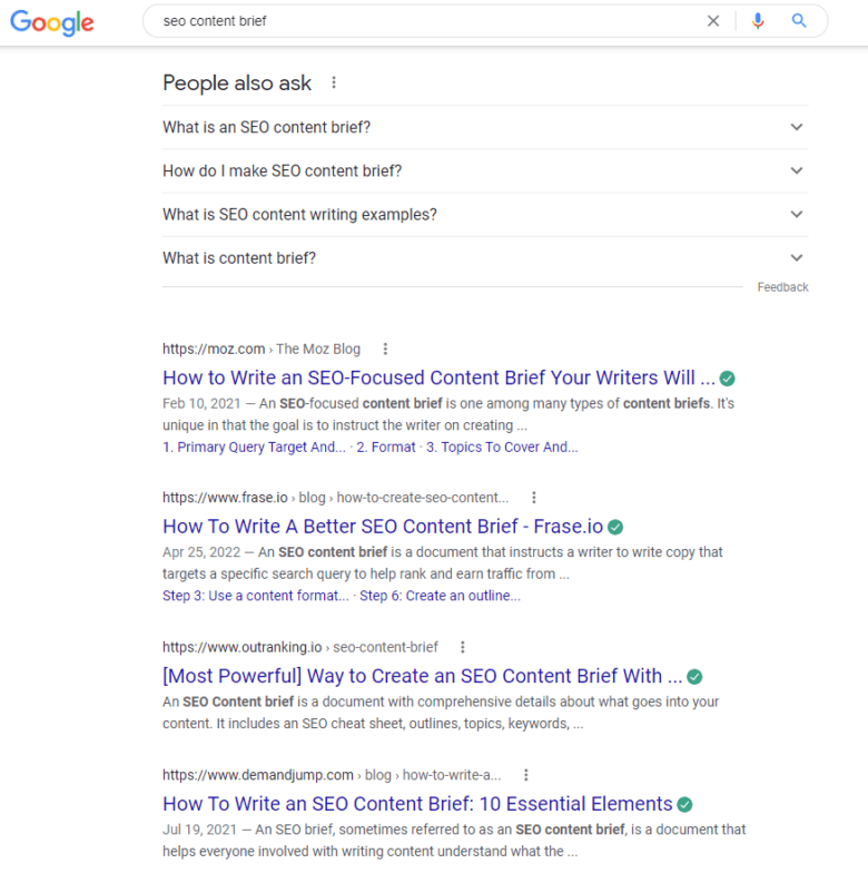 Google search results for S E O content brief. Results include a People Also Ask section, as well as organic results: How to Write an S E O -Focused Content Brief, How to Write a Better S E O Content Brief, Most Powerful Way to Create an S E O Content Brief, How to Write an S E O Content Brief: 10 Essential Elements.