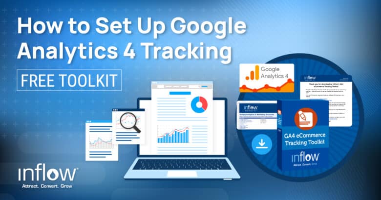 Google Analytics 4 Setup: Step by Step Guide to GA4 | Inflow