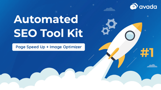 Automated S E O Tool Kit. Page Speed Up + Image Optimizer. Logo: AVADA.