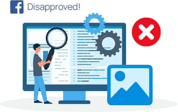 Computer monitor with backend code. Facebook logo. Disapproved! Red x near an image icon.