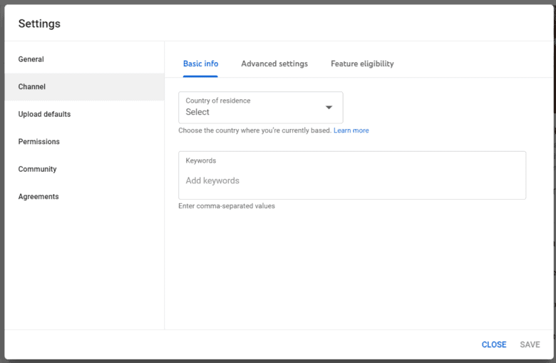 YouTube Settings. Channel. Basic Info: Country of residence, Keywords.