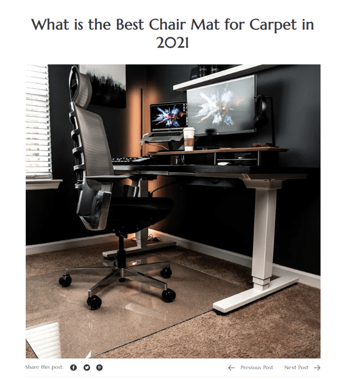 Blog post: What is the Best Chair Mat for Carpet in 2021.