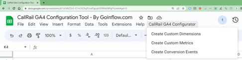 Screenshot of Inflow's CallRail G A 4 Configuration Tool. Drop-down selected in menu: CallRail G A 4 Configurator. Options: Create Customer Dimensions. Create Custom Metrics. Create Conversion Events.