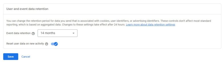 Google Analytics screenshot. Text: User and event data retention. You can change the retention period for data you send that is associated with cookies, user identifiers, or advertising identifiers. These controls don't affect most standard reporting, which is based on sampled data. Changes to these settings take effect after 24 hours. Event data retention: 14 months.