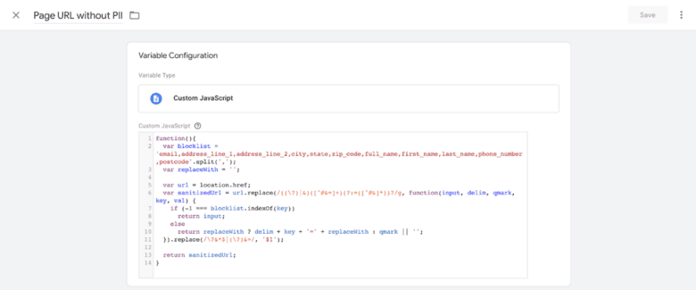 Variable Configuration: Page U R L without P I I. Custom JavaScript code included.